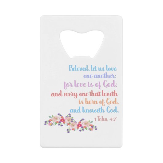 1 John 4:7 Bijbeltekst Verse regenboog Creditkaart Flessenopener (Voorkant)