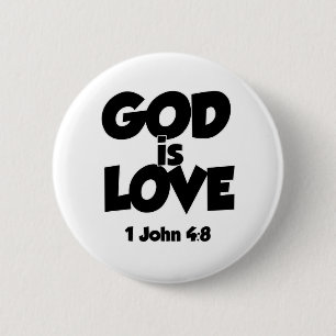 1 John 4-8 God is verliefd Ronde Button 5,7 Cm