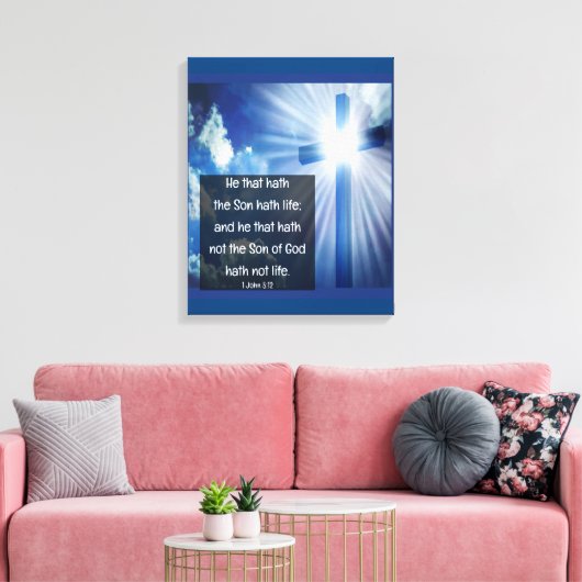 1 John 5:12 Canvas Afdruk (Insitu (Woonkamer))