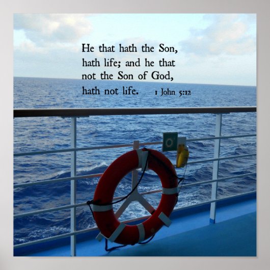 1 John 5:12 Hij die door de Zoon, het leven van de Poster (Voorkant)