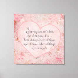 1 Kor 13 - Liefde is Geduldig Liefde is Vriendelij Canvas Afdruk