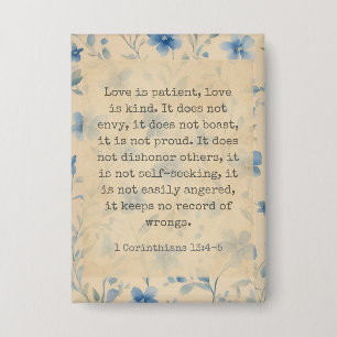 1 Korintiërs 13:4–5 Liefde Is Geduldig Bloemstuk Button