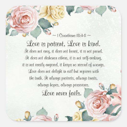 1 Korintiërs 13:4-8 Liefde is Geduldig, Liefde is  Vierkante Sticker (Voorkant)