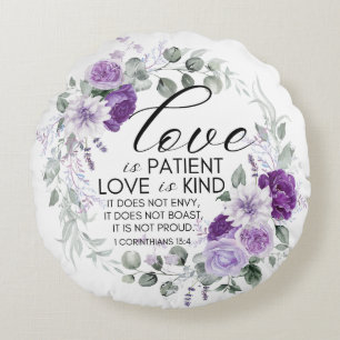 1 Korintiërs 13:4 Liefde is geduldig violette bloe Rond Kussen