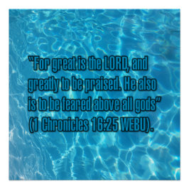 1 Kronieken 16:25 WEBU Perfect Poster
