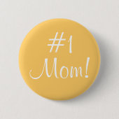 #1 Mam! Ronde Button 5,7 Cm (Voorkant)