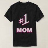 1 mama Nummer 1 T-shirt (Design voorkant)