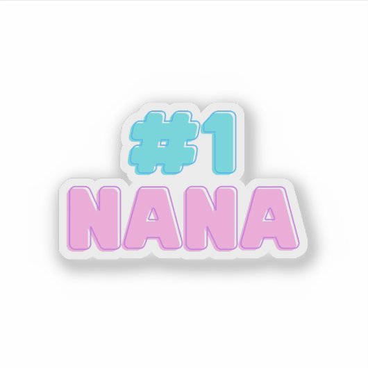 #1 Nana Sticker (Voorkant)
