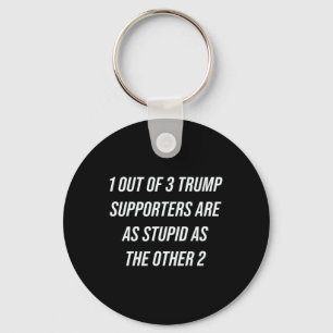 1 op de 3 Trump-aanhangers is net zo dom als de O Sleutelhanger