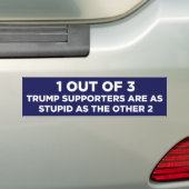 1 op de 3 Trump-aanhangers zijn stoute anti-trump Bumpersticker (Op auto)
