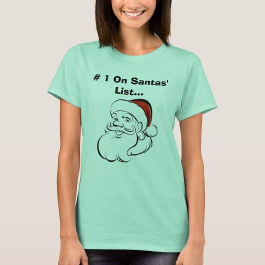 # 1 op Santas' lijst... T-shirt (Voorkant)