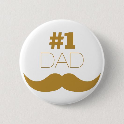 #1 Pap Gold Mustache - Nummer 1 Ronde Button 5,7 Cm (Voorkant)
