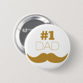 #1 Pap Gold Mustache - Nummer 1 Ronde Button 5,7 Cm (Voorkant /achterkant)