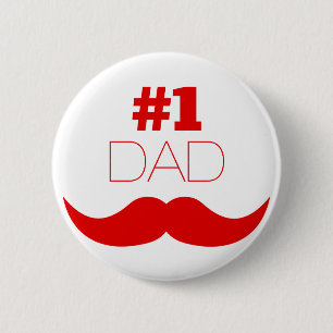 #1 Pap Red Mustache - Nummer 1 Ronde Button 5,7 Cm