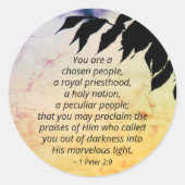 1 Peter 2:9 Je bent een gekozen volk, Bijbel Ronde Sticker (Voorkant)