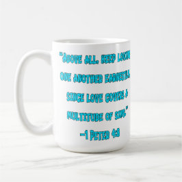 1 Petrus 4:8 Blijf elkaar liefhebben Koffiemok