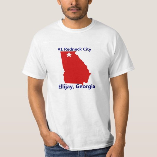 #1 Rednek City in Georgia. Ellijay. T-shirt (Voorkant)