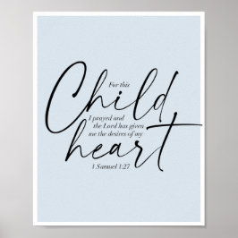 1 Samuel 1:27 Dual Fonts Blue Background Poster