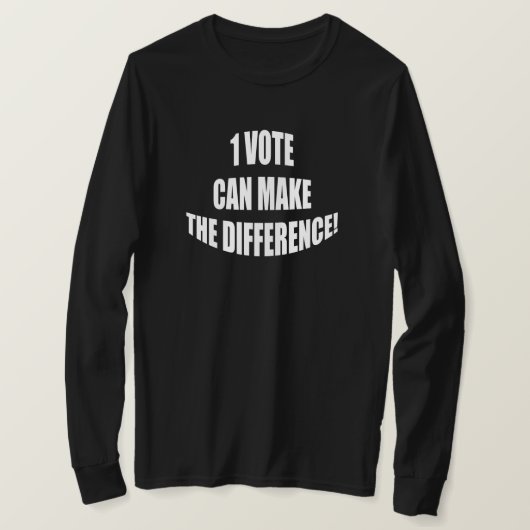 1 stem kan het verschil maken, verkiezingen t-shirt (Design voorkant)