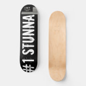 #1 STUNNA SKATEBOARD / JMT USA Skateboard (Voorkant)