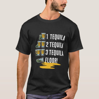 1 Tequila 2 Tequila 3 Tequila Floor Cinco De Mayo T-shirt