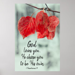 1 Thessaliërs 1:4 God houdt van je... hij koos je, Poster