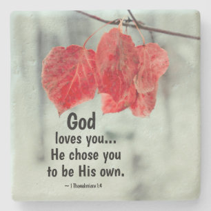 1 Thessaliërs 1:4 God houdt van je... hij koos je, Stenen Onderzetter