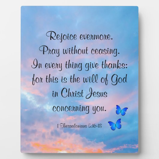 1 Thessaliërs 5:16-18 Plaque Fotoplaat (Voorkant)