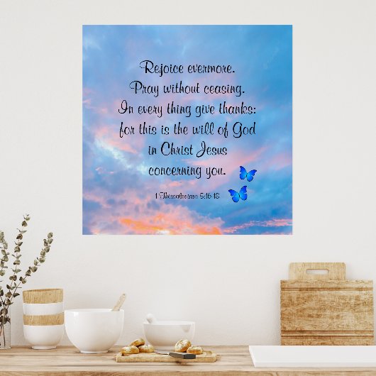 1 Thessaliërs 5:16-18 Poster (Keuken)