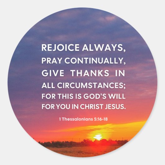 1 Thessaliërs 5:16-18 Ronde Sticker (Voorkant)