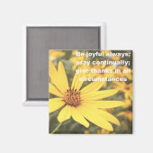 1 Thessaliërs 5:16-18 Sunflower Magnet (Voorkant / Achterkant)