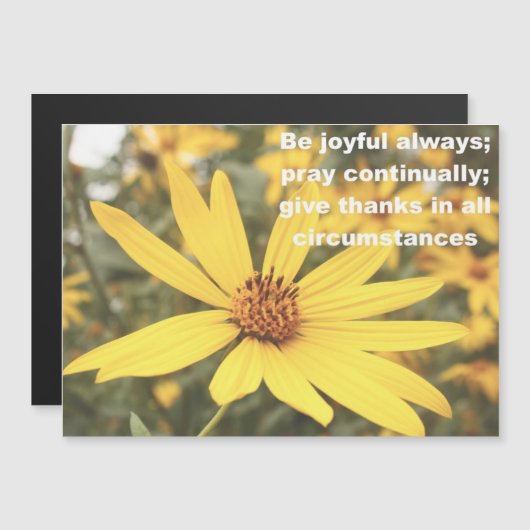 1 Thessaliërs 5:16-18 Sunflower Magnetic Card (Voorkant / Achterkant)