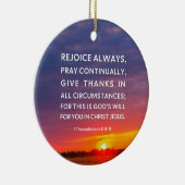1 Thessalonicenzen 5:16-18 Verheug je altijd Keramisch Ornament (Rechts)