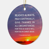 1 Thessalonicenzen 5:16-18 Verheug je altijd Keramisch Ornament (Links)