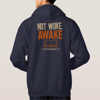 1 Thessalonicenzen 5:6 Niet Wakker, Waakzaam Hoodi Hoodie