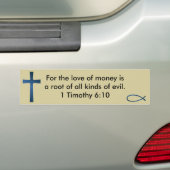 1 Timoteus 6:10 Bumpersticker (Op auto)