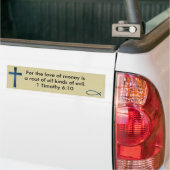 1 Timoteus 6:10 Bumpersticker (Op Truck)