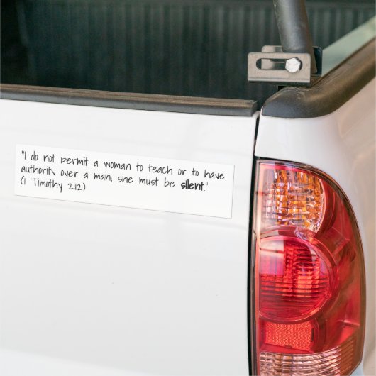 1 Timothy 2:12 - Bumpersticker (Op Truck)