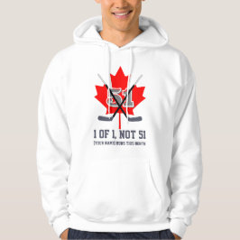 1 van 1 Niet 51 Canadese Identiteit Maple Leaf Hoc Hoodie