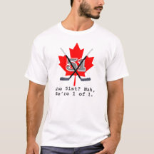 "1 van 1 - Niet de 51ste" Canadian Identity T-shir