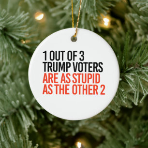 1 van de 3 Trump-kiezers Keramisch Ornament
