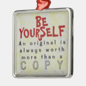 1 ZIJDE / BEN JEZELF ~ sierlijk #435 Metalen Ornament (Links)