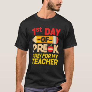 1e dag prek voor mijn lerarenschool t-shirt