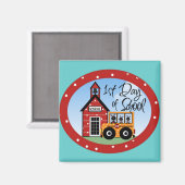 1e dag van school Tshirts en geschenken Magneet (Voorkant / Achterkant)