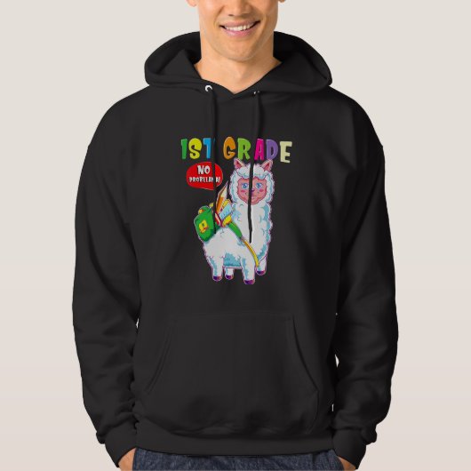 1e Graad Geen Probllama Schattigee Eerste Grader L Hoodie (Voorkant)