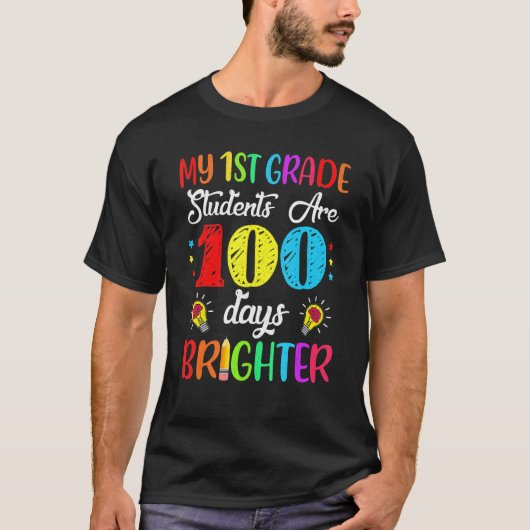 1e graad leraar 100 dagen Brighter 100e dag of S T-shirt (Voorkant)