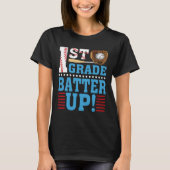 1e graad terug naar school 1e graad Batter omhoog T-shirt (Voorkant)