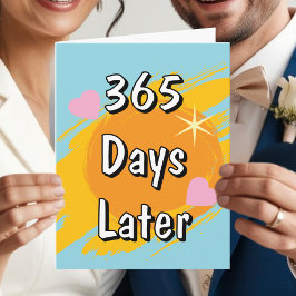 1e huwelijksverjaardag in dagen een jaar later kaart