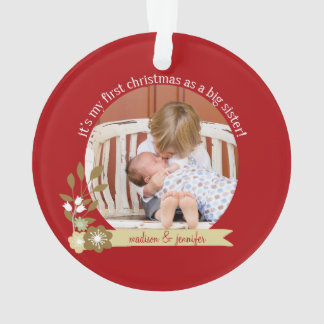 1e kerstfeest als grote zus aangepast ornament