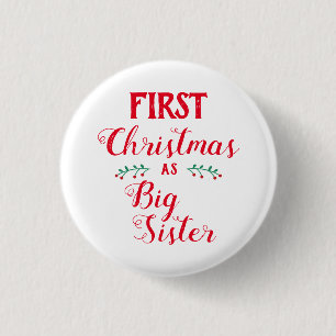 1e kerstfeest grote zus familie bijpassende witte ronde button 3,2 cm